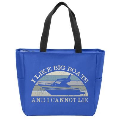 Funny I Like Big Boats And I Cannot Lie Yacht And Boat Gift Zip Tote Bag