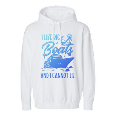 Funny I Like Bog Boats And I Cannot Lie Cruise Ship Gift Garment-Dyed Fleece Hoodie