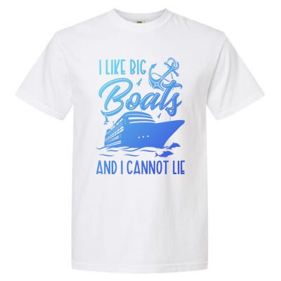 Funny I Like Bog Boats And I Cannot Lie Cruise Ship Gift Garment-Dyed Heavyweight T-Shirt