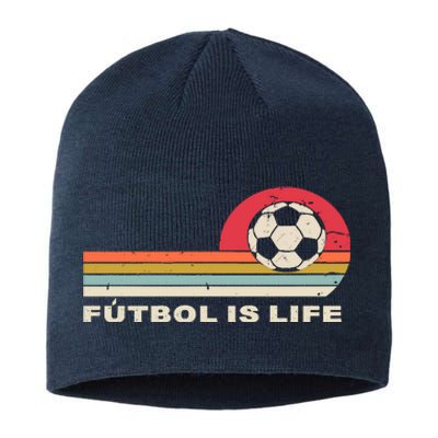 Futbol Is Life Football Lovers Soccer Funny Sustainable Beanie