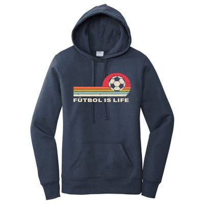 Futbol Is Life Football Lovers Soccer Funny Women's Pullover Hoodie