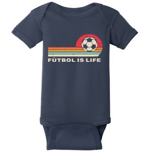 Futbol Is Life Football Lovers Soccer Funny Baby Bodysuit