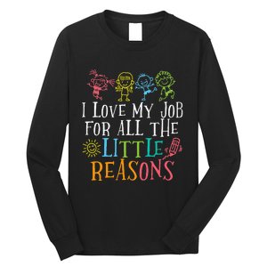 Funny I Love My Job For All The Little Reasons Long Sleeve Shirt