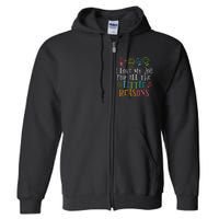 Funny I Love My Job For All The Little Reasons Full Zip Hoodie