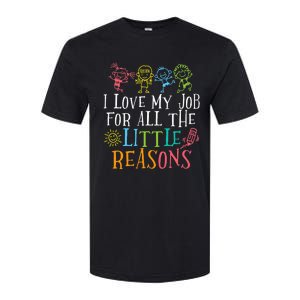 Funny I Love My Job For All The Little Reasons Softstyle CVC T-Shirt