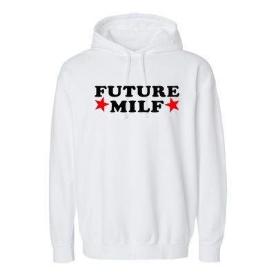 Future I Love Milfs Garment-Dyed Fleece Hoodie