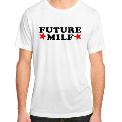 Future I Love Milfs Adult ChromaSoft Performance T-Shirt