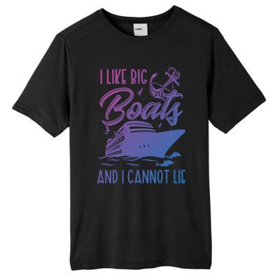 Funny I Like Bog Boats And I Cannot Lie Cruise Ship Gift Tall Fusion ChromaSoft Performance T-Shirt