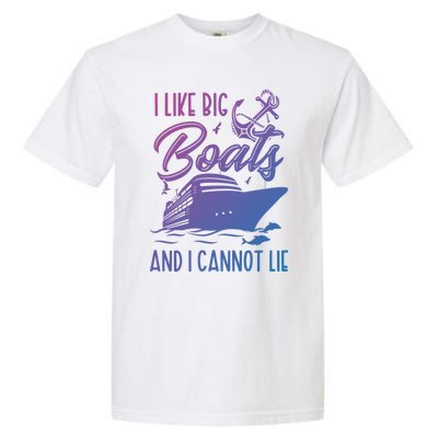 Funny I Like Bog Boats And I Cannot Lie Cruise Ship Gift Garment-Dyed Heavyweight T-Shirt