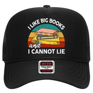 Funny I Like Big Book Cant Lie Nerd School Librarian Teacher High Crown Mesh Back Trucker Hat