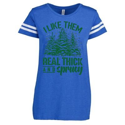 Funny I Like Them Real Thick And Sprucey Christmas Tree Xmas Enza Ladies Jersey Football T-Shirt