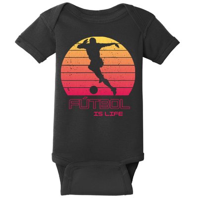 Futbol Is Life Football Lovers Soccer Funny Baby Bodysuit