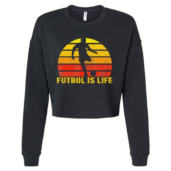 Futbol Is Life Vintage Soccer Player Sports Futbol Cropped Pullover Crew