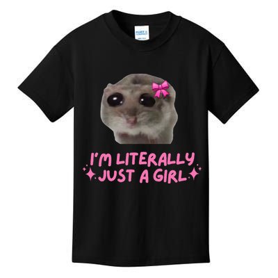 Funny IM Literally Just A Girl Sad Hamster Kids T-Shirt