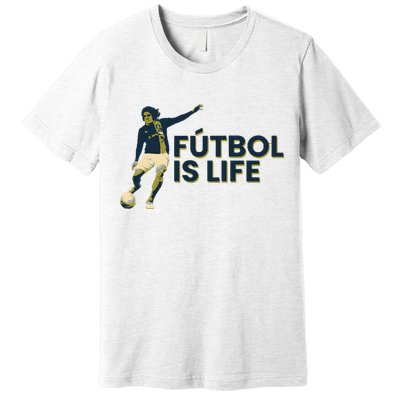 Futbol Is Life Football Lovers Soccer Funny Premium T-Shirt