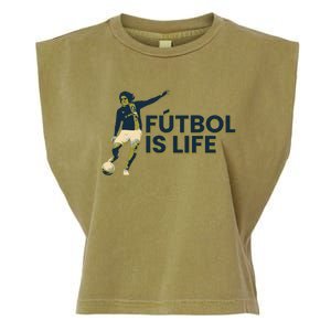 Futbol Is Life Football Lovers Soccer Funny Garment-Dyed Women's Muscle Tee