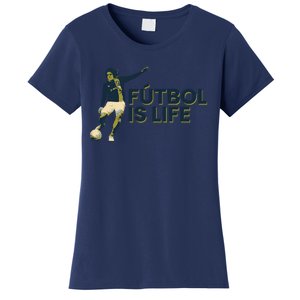 Futbol Is Life Football Lovers Soccer Funny Women's T-Shirt