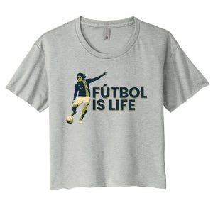 Futbol Is Life Football Lovers Soccer Funny Women's Crop Top Tee