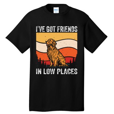 Friends In Low Places Tall T-Shirt