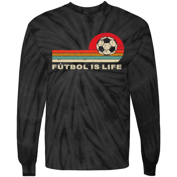 Futbol Is Life Football Lovers Soccer Funny Vintage Retro Tie-Dye Long Sleeve Shirt