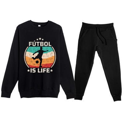 Futbol Is Life Soccer Funny Football Lover Vintage Premium Crewneck Sweatsuit Set