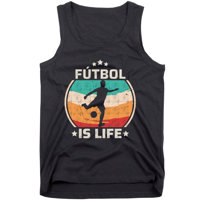 Futbol Is Life Soccer Funny Football Lover Vintage Tank Top