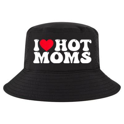 Funny I Love Hot Moms I Heart Hot Moms Great Gift Cool Comfort Performance Bucket Hat