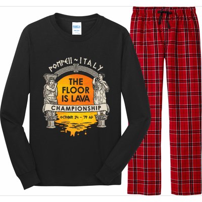 Floor Is Lava Championship History Pompeii Ancient Ironic Long Sleeve Pajama Set