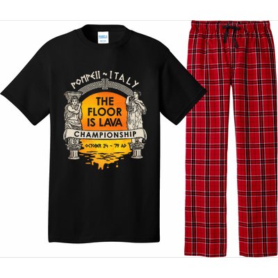 Floor Is Lava Championship History Pompeii Ancient Ironic Pajama Set