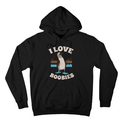 Funny I Love Boobies Gift For Birdwatchers Hoodie