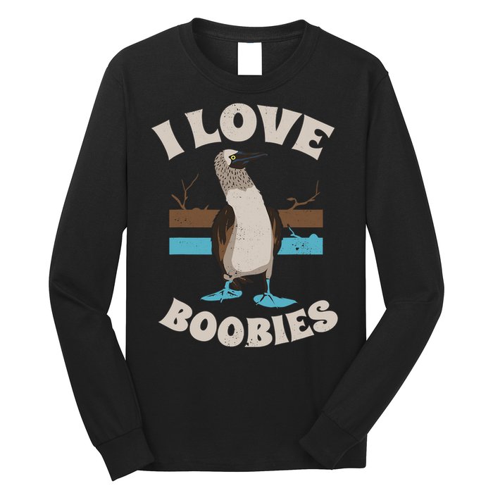 Funny I Love Boobies Gift For Birdwatchers Long Sleeve Shirt