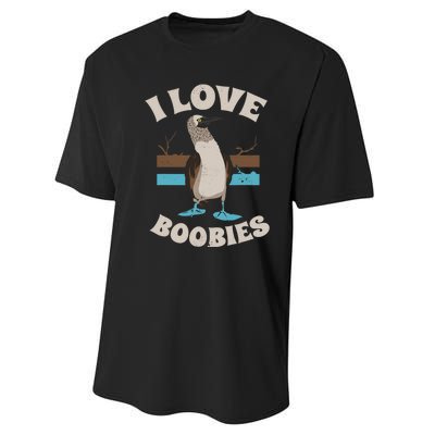 Funny I Love Boobies Gift For Birdwatchers Performance Sprint T-Shirt