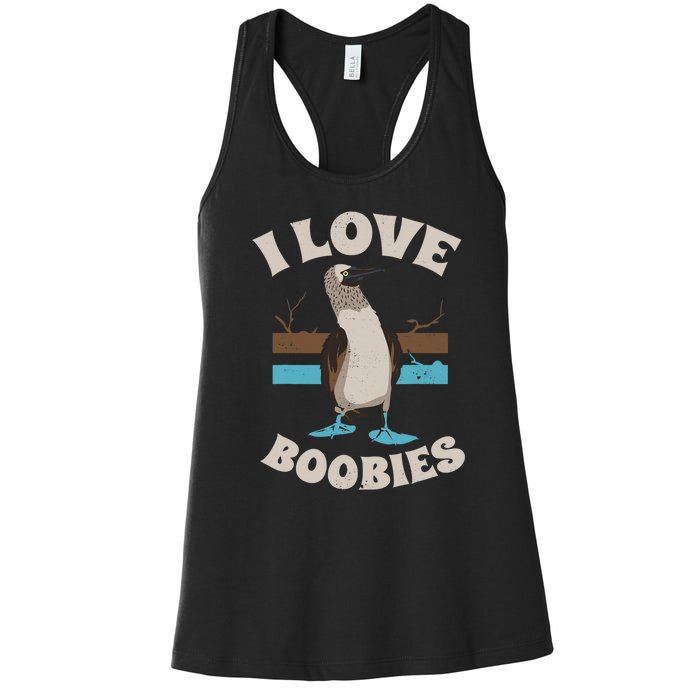 Funny I Love Boobies Gift For Birdwatchers Women's Racerback Tank