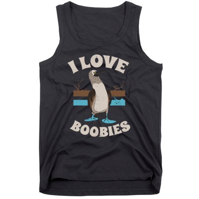 Funny I Love Boobies Gift For Birdwatchers Tank Top