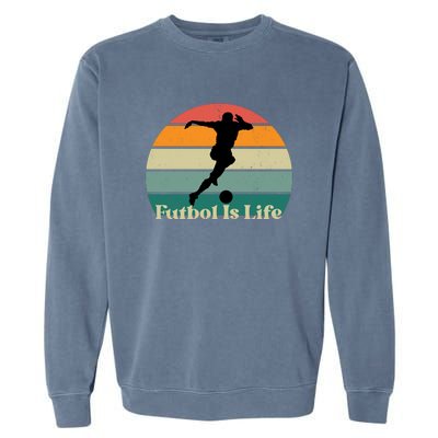 Futbol Is Life Garment-Dyed Sweatshirt