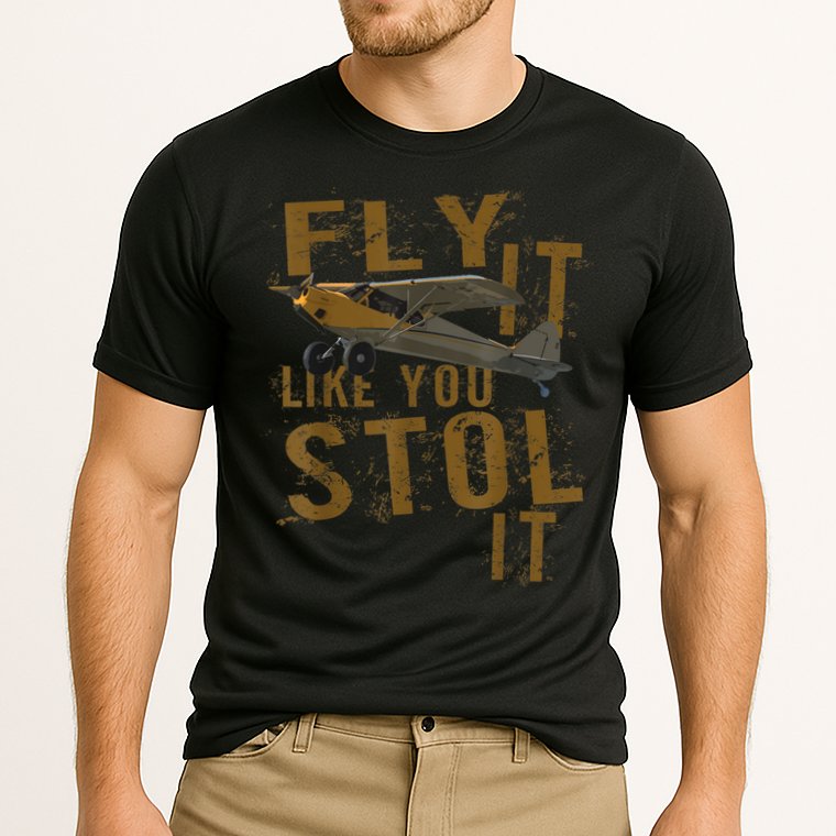 Fly It Like You STOL It Performance Shirt