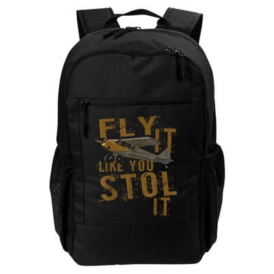 Fly It Like You STOL It Backpack