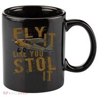 Fly It Like You STOL It 11oz C Handle Ceramic Mug