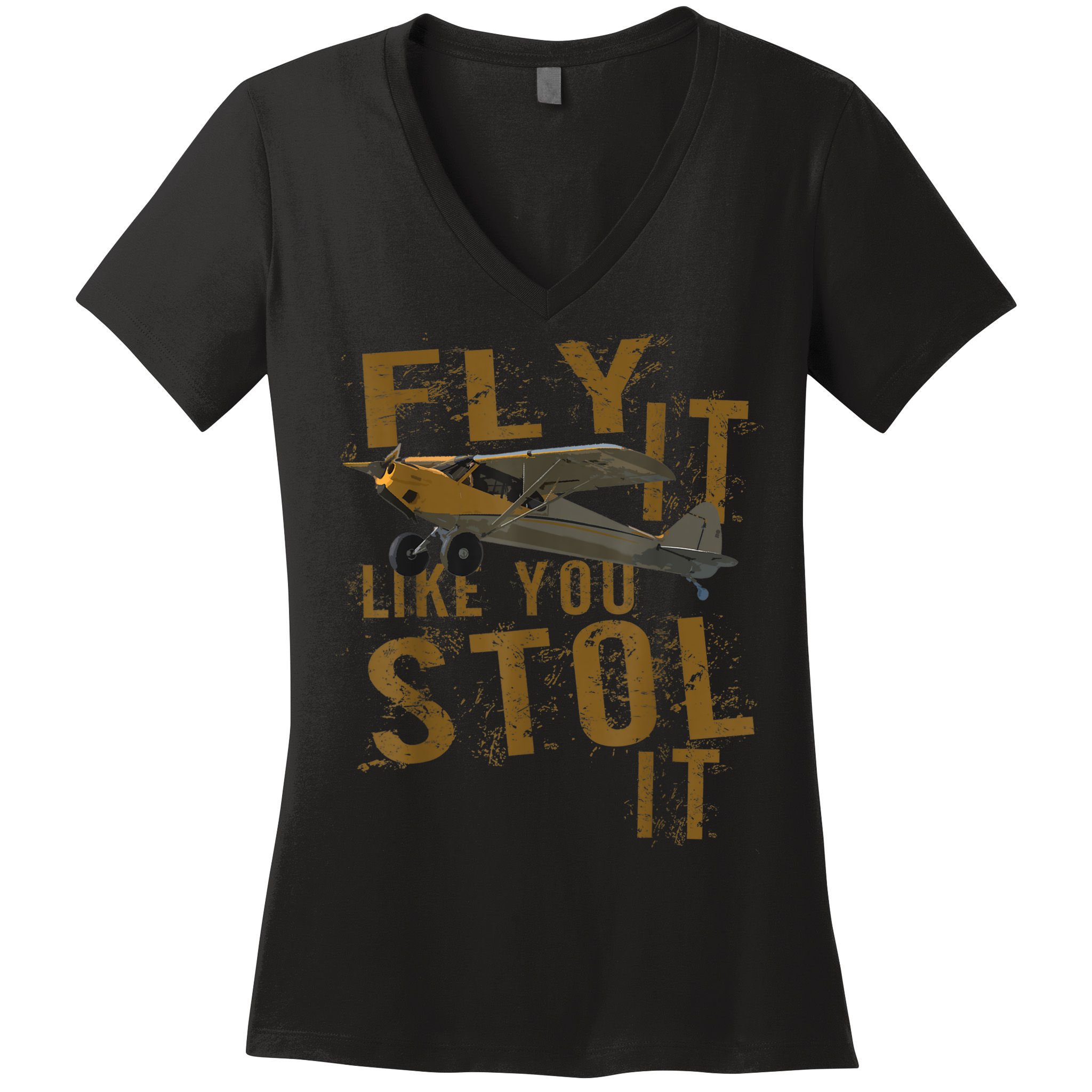Fly It Like You STOL It Women's V-Neck T-Shirt