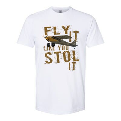 Fly It Like You STOL It Softstyle CVC T-Shirt