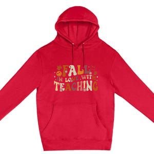 Fall In Love With Teaching Autum Thanksgiving Premium Pullover Hoodie