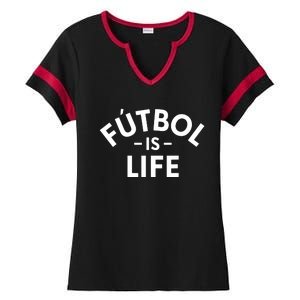 Futbol Is Life Soccer Funny Football Lover Ladies Halftime Notch Neck Tee