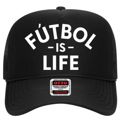 Futbol Is Life Soccer Funny Football Lover High Crown Mesh Back Trucker Hat