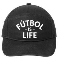 Futbol Is Life Soccer Funny Football Lover 7-Panel Snapback Hat