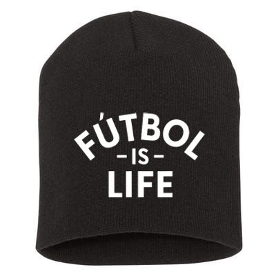 Futbol Is Life Soccer Funny Football Lover Short Acrylic Beanie