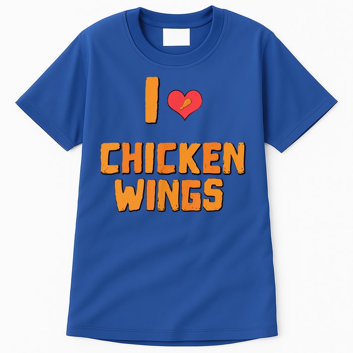 Funny I Love Chicken Wings Gift Fast Food Gift Gift Tall T-Shirt