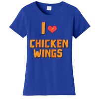 Funny I Love Chicken Wings Gift Fast Food Gift Gift Women's T-Shirt