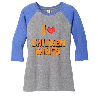 Funny I Love Chicken Wings Gift Fast Food Gift Gift Women's Tri-Blend 3/4-Sleeve Raglan Shirt