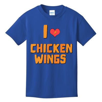 Funny I Love Chicken Wings Gift Fast Food Gift Gift Kids T-Shirt