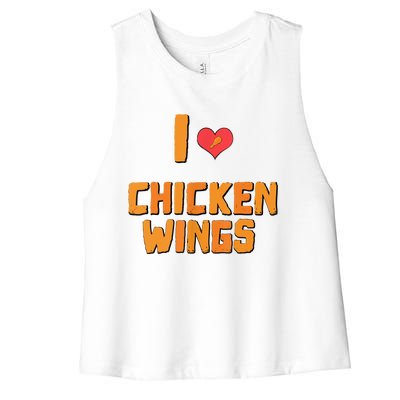 Funny I Love Chicken Wings Gift Fast Food Gift Gift Women's Racerback Cropped Tank